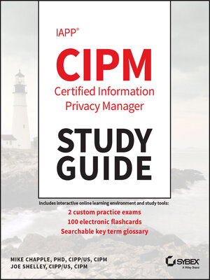 IAPP CIPM Certified Information Privacy Manager Study Guide - ebook
